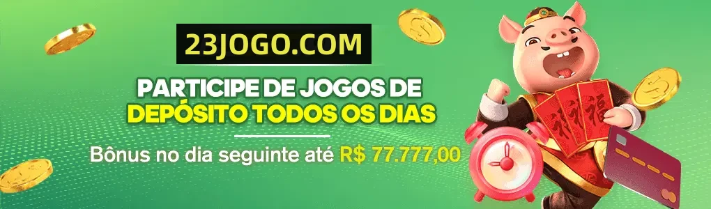 23JOGO Fundo de Resgate de Perdas Semanais